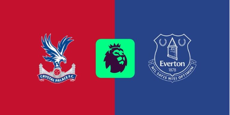 Nhận Định Crystal Palace Vs Everton Lúc 20H00 Ngày 10/5 - Premier League 13 Nhận Định Crystal Palace Vs Everton Lúc 20H00 Ngày 10/5 - Premier League