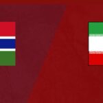 Nhận Định Gambia Vs Iran Lúc 22H30 Ngày 29/05 - Giao Hữu Quốc Tế
