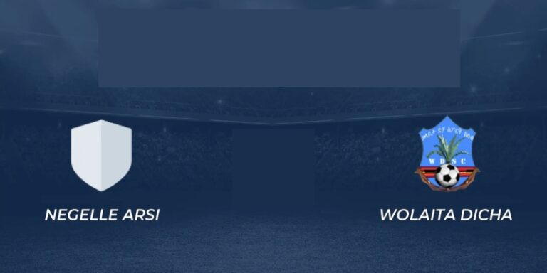 Nhận Định Wolaita Dicha Vs Negelle Arsi Lúc 8H00 Ngày 04/06 - Giải Ethiopia 18 Nhận Định Wolaita Dicha Vs Negelle Arsi Lúc 8H00 Ngày 04/06 - Giải Ethiopia